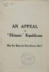 An appeal to "ultimate" Republicans. Why not make the advance now?