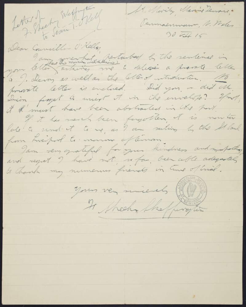 Copy letter from Francis Sheehy-Skeffington, to Seán T. O'Kelly, regarding the inclusion of a private letter missing from a letter to J. Devon,